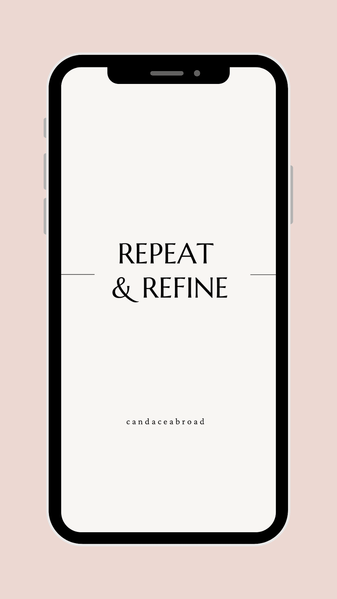 tip 4 - Repeat & Refine